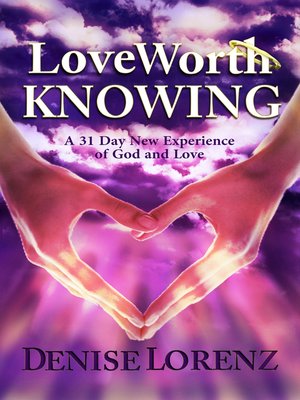 cover image of Love Worth Knowing